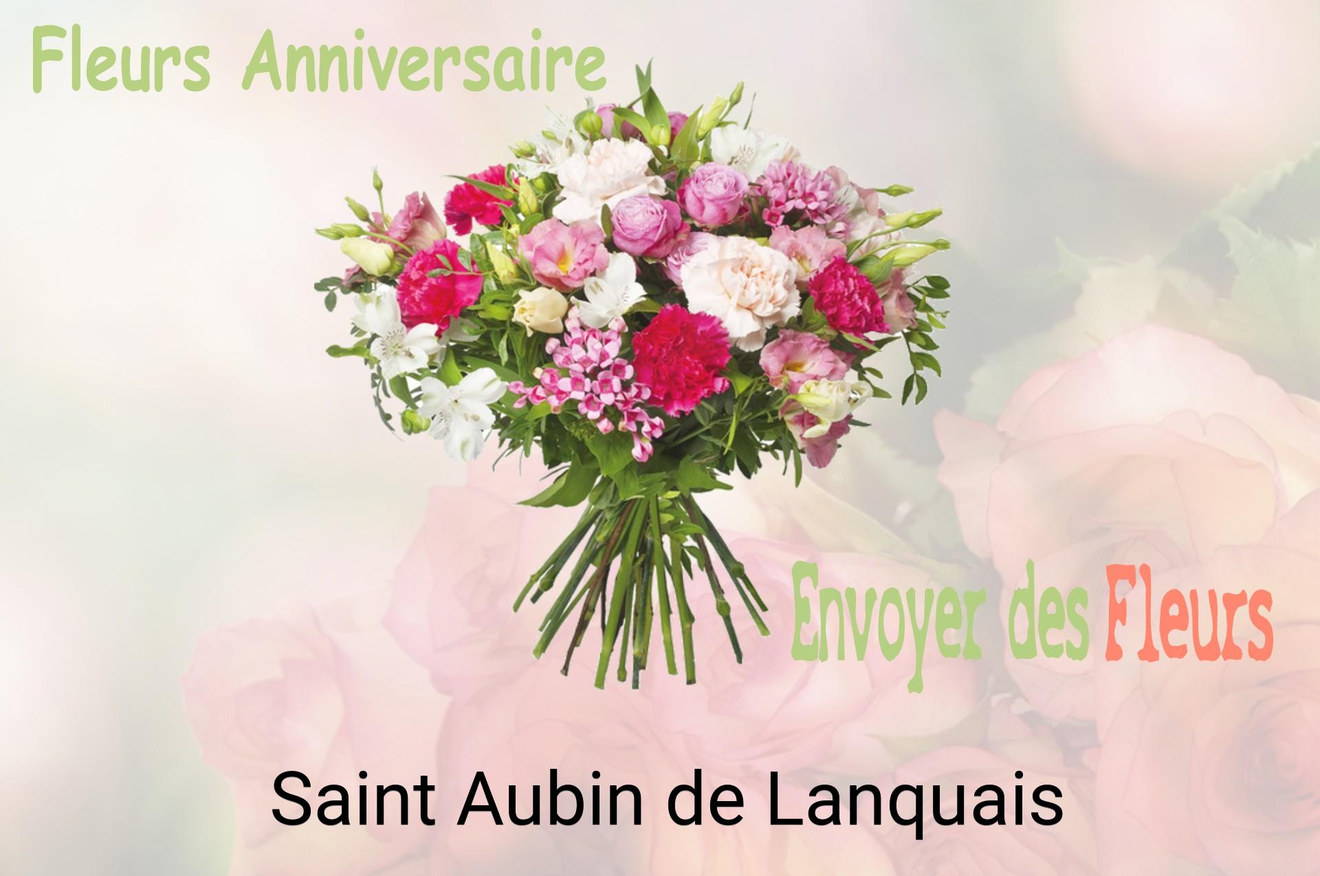 Bouquet de fleurs d’anniversaire livré à Saint-Aubin-de-Lanquais